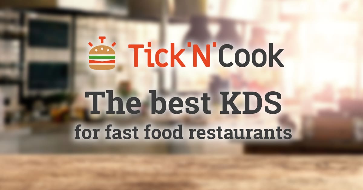 TicknCook : commandes en ligne en kitchen display