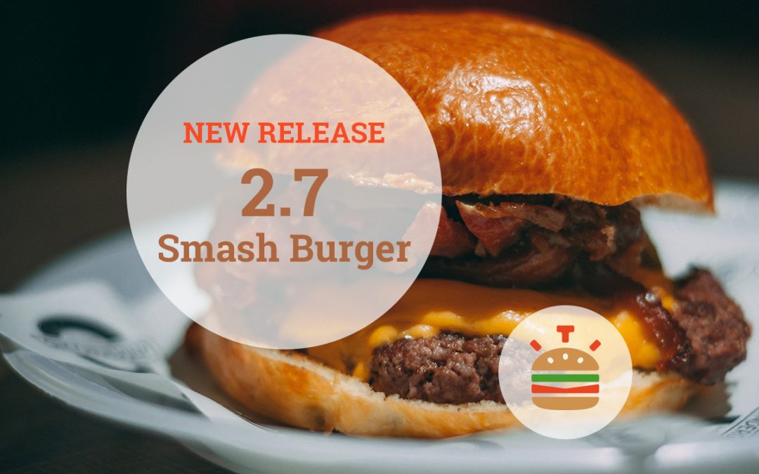 Sortie de la v2.7 Smash Burger, avec des statistiques complètes